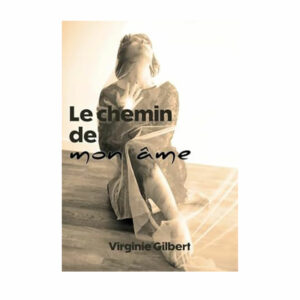 Le chemin de mon âme