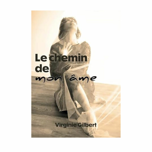 Le chemin de mon âme